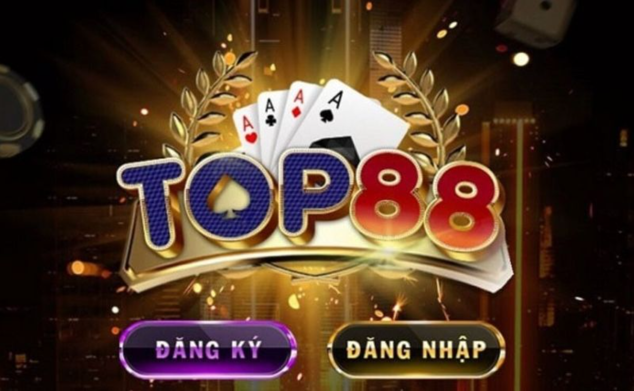 Top88 – sân chơi game đổi thưởng trực tuyến uy tín nhất hiện nay